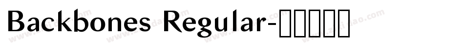 Backbones Regular字体转换